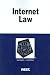 Internet Law in a Nutshell (Nutshell Series)