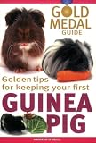 Guinea Pig: Gold Medal Guide