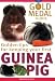 Guinea Pig: Gold Medal Guide