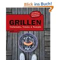 Grillen: Techniken, Tricks & Rezepte