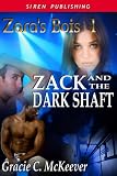 Zack and the Dark Shaft [Zara's Bois 1] (Siren Publishing)