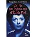 La vie pas toujours rose d'Edith Piaf
