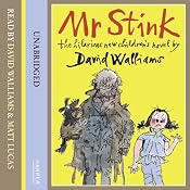 Mr Stink | [David Walliams]