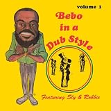 Bebo in a Dub Style