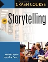 Crash Course in Storytelling (Crash Course)