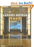 Luxury Hotels America (Luxury Hotels)