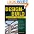 Design-Build Project Delivery: Managing the Building Process from Proposal Through Construction