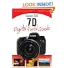 Canon EOS 7D Digital Field Guide