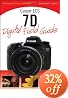 Canon EOS 7D Digital Field Guide