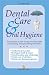 Dental Care and Oral Hygiene