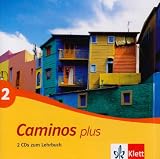 Produkt-Bild: Caminos plus 2. 2 CDs zum Lehrbuch: BD 2