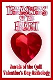 Treasures of the Heart, A Jewels of the Quill Valentine's Day Anthology