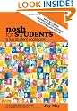 Nosh for Students: A Fun Student Cookbook - See Every Recipe in Full Colour - 30% More Recipes Than Previous Edition