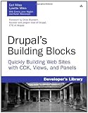 Image of Drupal's Building Blocks: Quickly Building Web Sites with CCK, Views, and Panels