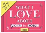 Knock Knock What I Love About You Fill In The Love Journal