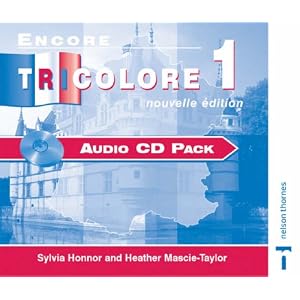 Encore Tricolore: Audio CD Pack Stage 1 (English and French Edition) by Sylvia Honnor and Heather Mascie-Taylor