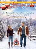 The Prodigals Christmas Reunion (Love Inspired)