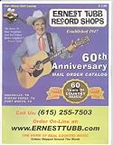 ERNEST TUBB RECORD SHOPS 60th ANNIVERSARY Mail Order Catalog (ERNEST TUBB RECORD SHOPS 60th ANNIVERSARY Mail Order Catalog)
