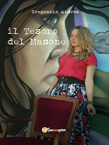 Il Tesoro del masone (Italian Edition)