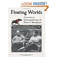 Floating Worlds: The Letters of Edward Gorey and Peter F. Neumeyer