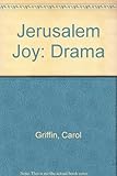 Jerusalem joy : drama