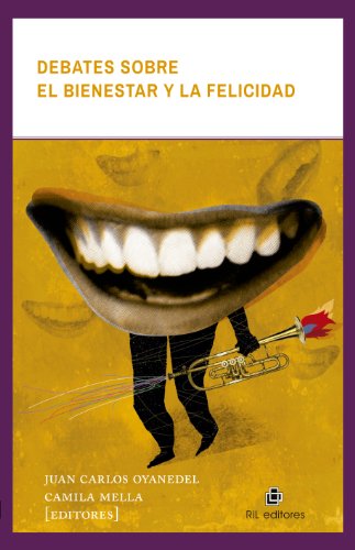 Debates sobre el bienestar y la felicidad (Spanish Edition)