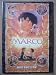 映画パンフレット 劇場版 MARCO 母をたずねて三千里(1999作品) 発行所:松竹株式会社事業部(A4版)1999年発行 監督: 楠葉宏三 脚本: 深沢一夫