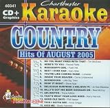 Search : Chartbuster Karaoke: Country Hits of August 2005