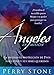 Angeles En Mision: La incesante protección de Dios por usted y sus seres queridos (Spanish Edition)