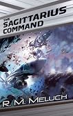 The Sagittarius Command (Tour of the Merrimack, #3)