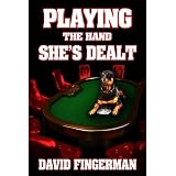 Playing the Hand She's Dealt