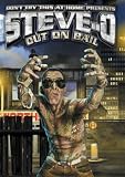 Steve O: Out on Bail