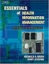 Essentials of Health Information Management: Principles and Practices