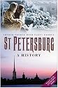 St. Petersburg: A History