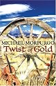 Twist of Gold