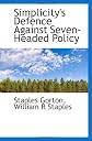 Simplicity's Defence Against Seven-Headed Policy