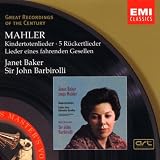 Mahler: Kindertotenlieder; Rückert-Lieder; Lieder eines fahrenden Gesellen