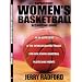 Superscout Women's Basketball Recruiting Guide: An In-Depth Look at the Entire Recruiting Process for High School Basketball Players and Parents