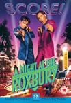 A Night at the Roxbury [Reino Unido]...