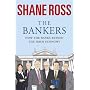 The Bankers: How the Banks Brought Ireland to Its Knees