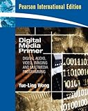 Digital media primer : digital audio, video, imaging and multimedia programming