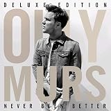 Never Been Better (+4 Bonus Tracks Deluxe Edition)