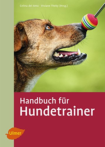 Handbuch für Hundetrainer (German Edition)