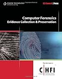 Computer Forensics: Investigation Procedures and Response (EC-Council Press)