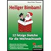 Heiliger Bimbam, 12 Weihnachtssketche