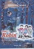 Revue Les Presses du Midi  / Les enfants du temps Tome 1 : Robin