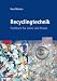 Recyclingtechnik: Fachbuch für Lehre und Praxis