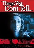 Things You Don't Tell