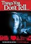 Things You Don't Tell