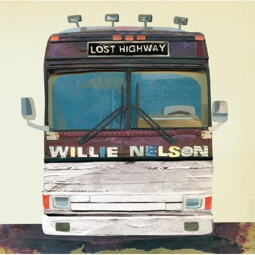 Willie Nelson - Lost Highway